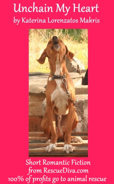 ‘Unchain My Heart’: Freeing a chained dog leads to love in new fiction from Rescue Diva